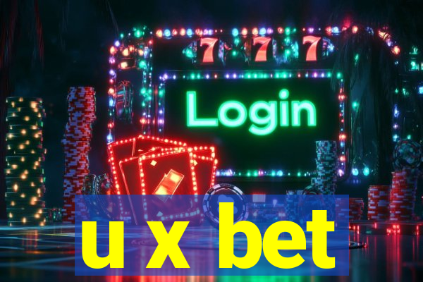 u x bet